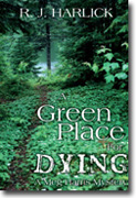 A Green Place for Dying